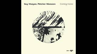 Guy Maayan Fletcher Monsoon  Coming Home Original MixBeat Boutique [upl. by Ardnovahs]