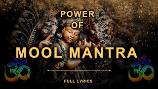 Mool Mantra  मूल मंत्र की शक्ति  Most Powerful Mantra  Mantra Chanting With Lyrics [upl. by Carolin197]