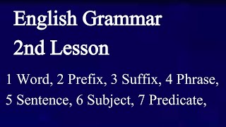 English grammar lesson 2  Basic English grammar use word phrses subject and predicate [upl. by Ellecrad]