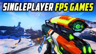 Must Play Singleplayer FPS Games That I Love [upl. by Moia687]