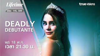 Deadly Debutante Trailer [upl. by Suhail]