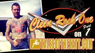 Ink Masters Cleen Rock One Interview Part 1 on talesofthetattcom [upl. by Isdnyl]