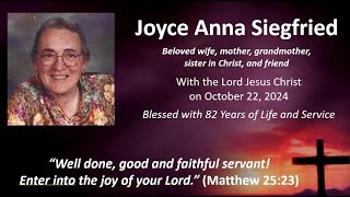 Joyce Anna Siegfriend Memorial Service [upl. by Hannasus]