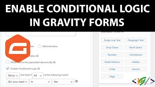 How to use Conditional Logic in Gravity Forms in WordPress [upl. by Odlamur]