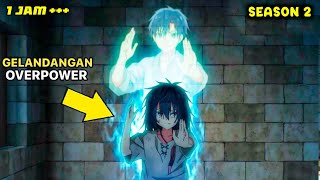 Gelandangan Miskin Ini Memiliki Kekuatan Tersembunyi Yang OP Alur Cerita Anime Sirei Genshouki S2 [upl. by Ihtac]