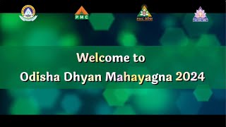 Odisha Dhyan Mahagyana 2024  Puri Bhubaneswar [upl. by Marney]