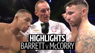 What a fight Zelfa Barrett v Jordan McCorry fight highlights [upl. by Amice896]