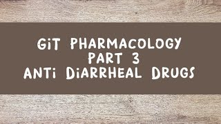 Anti Diarrheal Drugs Git pharmacology Part 3 katzung pharmacology [upl. by Richart]