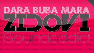 Dara Bubamara  Zidovi SoundAddicts Quickie Club Remix [upl. by Ayokal726]