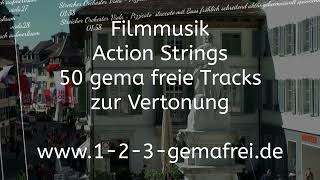 Filmmusik Action Strings  50 gema freie Tracks für die Vertonung Ihrer Videos [upl. by Enneira]