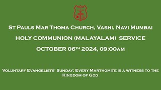 Holy Comm Service Malayalam 06th October 2024 900 am [upl. by Dwayne]