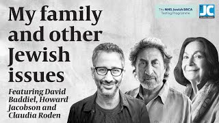 David Baddiel Howard Jacobson and Claudia Roden on what its like to have a Jewish family [upl. by Anerres]