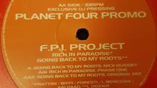 FPI Project  Rich In Paradise nick hussey mix [upl. by Greenman]