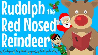 Rudolph the Red Nosed Reindeer  Christmas Song For Kids [upl. by Nimrahc]