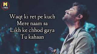 Hamari Adhuri Kahani Lyrics Arijit Singh  Jeet Ganguly [upl. by Prem101]