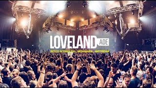 Loveland ADE 2016  Official aftermovie [upl. by Trici]