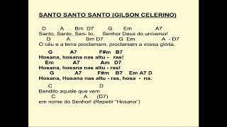 Santo Santo Santo  Gilson Celerino [upl. by Urdna502]