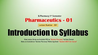 Pharmaceutics 00  BPharmacy 1st Semester  Introduction to Pharmaceutics 01 Syllabus  BPharma [upl. by Lillywhite817]