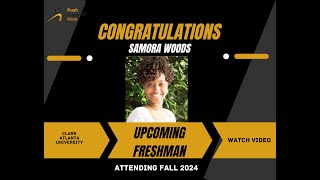 Push Forward Now Scholarship Recipient 2024  Samora Woods [upl. by Marfe]