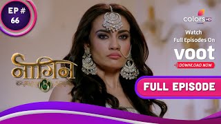 Naagin  Season 3  नागिन  Ep 66  Bela Hits Back  बेला का पलटवार [upl. by Ranzini]