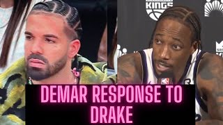 Demar Derozan Responds To Drake And His Comments During Raptors Game Vs Kings [upl. by Anahs]