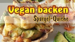 Rezept Vegane SpargelBlumenkohlQuiche selber machen  Grüner Spargel  Vegan kochen [upl. by Paddie]