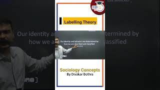 Labelling Theory  Sociology Optional  StudyIQ IAS UPSC IAS CSE IPS [upl. by Bain]