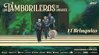 Los Tamborileros De Linares  El Brinquito Audio Oficial [upl. by Anec]