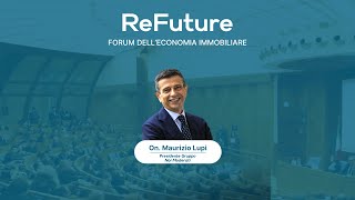 On Lupi  ReFuture FORUM DELL’ECONOMIA IMMOBILIARE  19022024 [upl. by Jankey140]