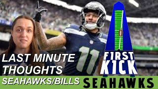 Seahawks Bills Last Minute Thoughts [upl. by Uriia]