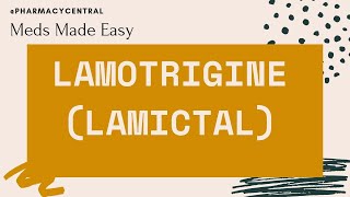 Lamotrigine Lamictal  Meds Made Easy MME [upl. by Zeus]