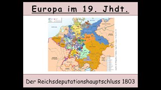 Der Reichsdeputationshauptschluss erklärt Säkularisation  Mediatisierung [upl. by Dumas]