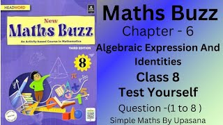 New Maths Buzz  Class8  Headword  Chapter 6  Algebraic Expression  Test Yourself  Q1 to 8 [upl. by Naujej416]