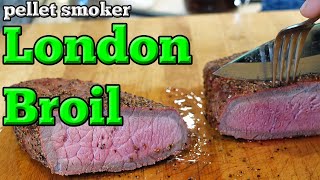 Best London Broil recipe for a Pellet Smoker [upl. by Ecirtnom957]