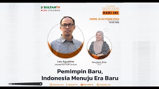 PEMIMPIN BARU INDONESIA MENUJU ERA BARU  LIVE STREAMING SULTANTV [upl. by Gereld]