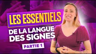 Les trois notions essentielles en langue des signes  Ce que vous devez savoir [upl. by Wylde]