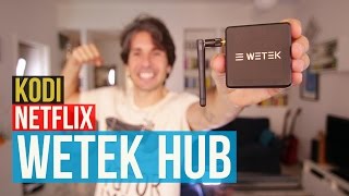 WeTek Hub TV Box per Netflix e Kodi  Recensione [upl. by Minica]