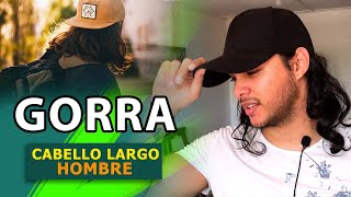 Como usar GORRA con CABELLO LARGO HOMBRE ✔ [upl. by Esiuolyram]