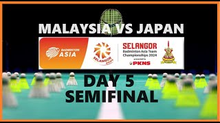 Malaysia vs Japan  SemiFinal Badminton Asia Team Championships 2024 [upl. by Witty172]