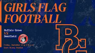 Buffalo Grove vs Deerfield Girls Flag Football [upl. by Vergne]