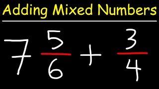 Adding Mixed Numbers With Fractions [upl. by Hamlet]