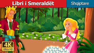 Libri I Smeraldët  The Emerald Book Story  Perralla Shqip AlbanianFairyTales [upl. by Bandur]