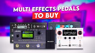 5 Must Have Multi Effects Pedals To Buy [upl. by Nicola]