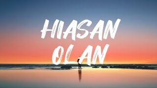 Hiasan  Olan Lirik [upl. by Eenaj302]