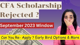 CFA Scholarship Rejected Now What   Can We Re Apply   Access amp Women Scholarship [upl. by Dinesh176]