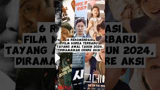 6 Rekomendasi Film Korea Terbaru Tayang Awal Tahun 2024 Diramaikan Genre Aksi [upl. by Arezzini216]