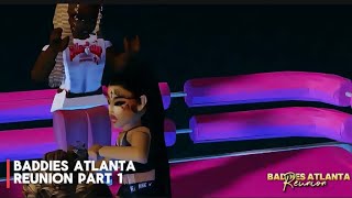 BADDIES ATLANTA  reunion part 1 [upl. by Kristel]