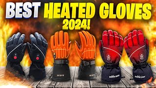 Best Heated Gloves in 2024  Must Watch Before Buying [upl. by Tamsky870]