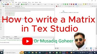 How to write a Matrix in LatexTex Studio [upl. by Atteynek780]