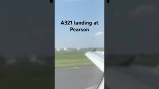 A321 landing at Pearson aviation airport [upl. by Yrekaz]